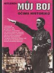 Hitlerův Můj boj očima historiků - náhled