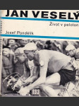 Jan veselý: život v pelotonu - náhled