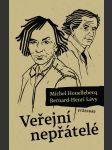 Veřejní nepřátelé lévy bernard-henri, houellebecq michel - náhled