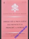 Direktář k provádění ekumenických principů a norem -  papežská rada pro jednotu křesťanů - náhled