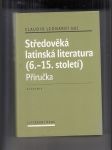 Středověká latinská literatura (6.-15. století) Příručka - náhled