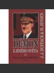 Démon z jiného světa [Adolf Hitler - ztělesnění ďábla - Pátrání po tajemství Adolfa Hitlera] - náhled