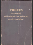 Proces s vedením záškodnického spiknutí proti republice  / horáková a společníci / - náhled