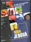 Doba jedová - náhled