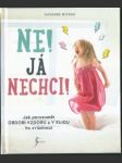 Ne! já nechci! - náhled