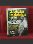 Z blízka i z daleka - náhled