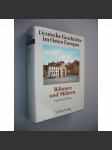 Böhmen und Mähren. Deutsche Geschichte im Osten Europas (Čechy a Morava. Německé dějiny ve východní Evropě) - náhled