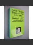 Diplomat in Prag 1938-1940: Berichte, Briefe, Aufzeichnungen (diplomat, Praha, dopisy) - náhled