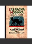 Zázračná hodinka. Kniha pro mládež (povídky, dětská literatura, ilustrace Josef Lada) - náhled