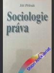 Sociologie práva - přibáň jiří - náhled