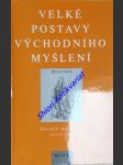 Velké postavy východního myšlení - slovník myslitelů - mcgreal ian p. - náhled