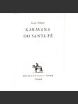 Karavana do santa fé - malý čtenář - náhled