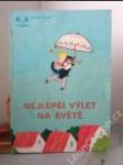 Nejlepší výlet na světě (pomůcka pro dyslektiky) - náhled