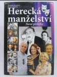 Herecká manželství: Nové příběhy - náhled