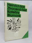 Ztracená čest Kateřiny Blumové aneb Jak vzniká násilí a kam může vést - náhled