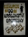 Exkurze do království grotesky - SUCHÝ Ondřej - náhled