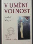 V umění volnost - kapitoly z dějin umělecké besedy - náhled