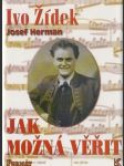 Ivo Žídek - Jak možná věřit - náhled