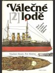 Válečné  lodě  2 -  mezi  krymskou  a  rusko-japonskou  válkou - náhled