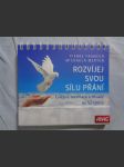 Rozvíjej svou sílu přání : cvičení, meditace a rituály na 52 týdnů - náhled