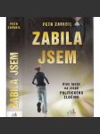 Zabila jsem: otec Ignác na stopě politického zločinu - náhled