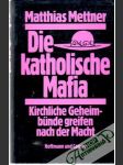 Die katholische Mafia - náhled