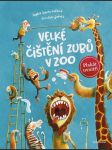 Velké čištění zubů v zoo schoenwaldová sophie - náhled