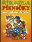 Říkadla a písničky pro maličké dětičky - náhled