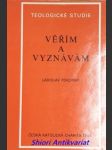 Věřím a vyznávám (1984) - pokorný ladislav - náhled