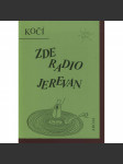 Zde Radio Jerevan (exilové vydání, Archa) - náhled