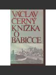 Knížka o Babičce a její autorce (Sixty-Eight Publishers, exil, Babička - Božena Němcová) - náhled