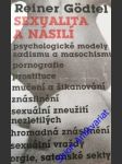 Sexualita a násilí - gödtel reiner - náhled