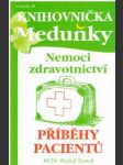 Nemoci zdravotnictví: příběhy pacientů - náhled