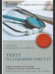 Testy na lékařské fakulty - biologie, chemie, fyzika - náhled