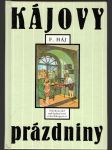 Kájovy prázdniny háj f. - náhled