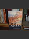 Cesta za poznĂˇnĂ­m - náhled