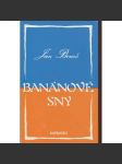 Banánové sny (Konfrontace, exil) - náhled