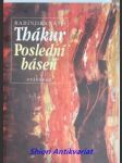 Poslední báseň - thákur rabíndranáth - náhled