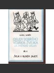 Osudy dobrého vojáka Švejka za světové války, díl V. Švejk v ruském zajetí, díl VI. Švejk v revoluci (exil) - náhled