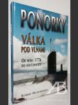 Ponorky. Válka pod vlnami od roku 1776 do současnosti - náhled