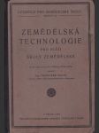 Zemědělská  technologie pro nižší školy zemědělské - náhled