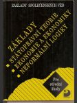 Základy státoprávní  teorie,  ekonomie  a  ekonomiky, neformální  logiky - základy   společenských  věd - náhled