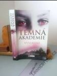 Temná akademie — Vyvolení - náhled