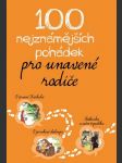 100 nejznámějších pohádek pro unavené rodiče - náhled