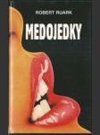 Medojedky - náhled