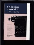 Kritický sborník 1981-1989 (Výbor ze samizdatových ročníků) - náhled