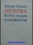 Očistec končí rájem pozemským - parent alfred - náhled