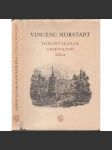 Vincenc Morstadt - popisný seznam grafického díla [veduty českých měst, Praha] - náhled