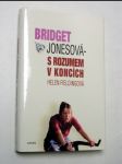 Bridget jonesová s rozumem v koncích - náhled