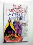 Šedé eminence v české historii - náhled